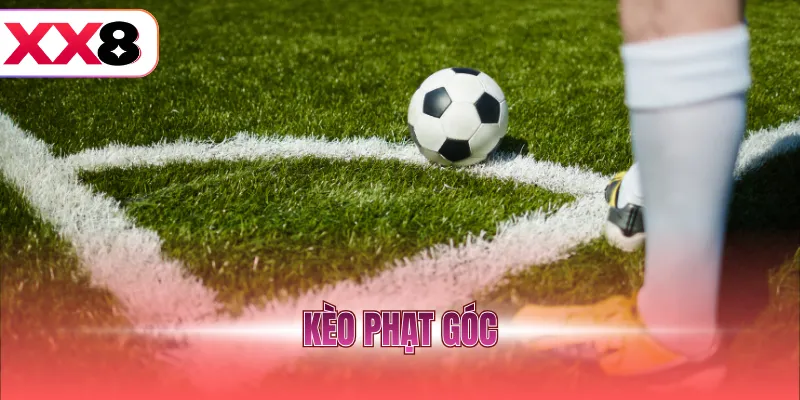 Kèo phạt góc