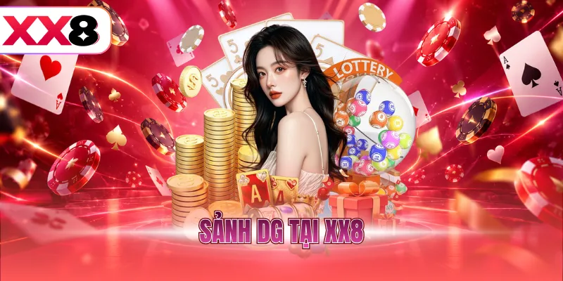 Sảnh DG tại XX8